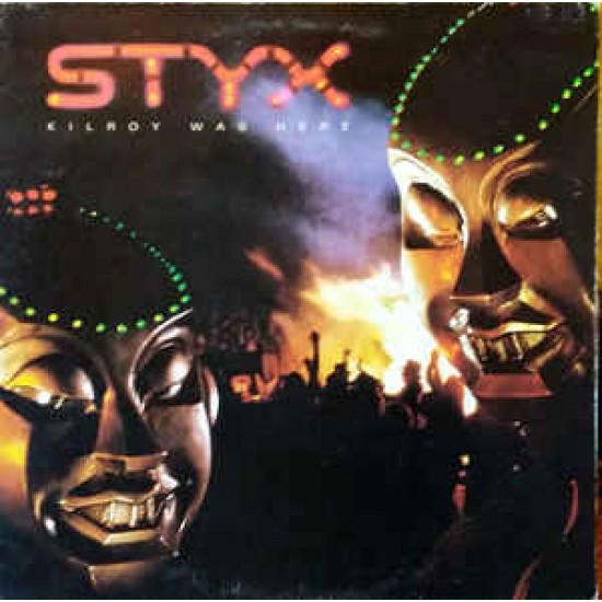 Styx ‎"Kilroy Was Here" (LP - Gatefold) 