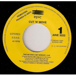 Cut 'N' Move - Take No Crap  (7")  Cut 'N' Move - Take No Crap  (7")