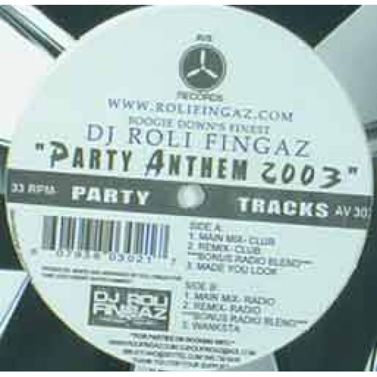 DJ Roli Fingaz ‎"Party Anthem 2003" (12") 
