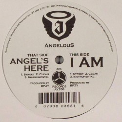 Angelous - Angels's Here / I Am (12") 