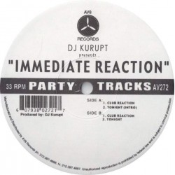 DJ Kurupt - Immediate Reaction (12") 