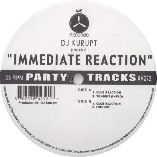 DJ Kurupt ‎"Immediate Reaction" (12") 