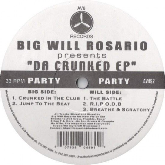 Big Will Rosario ‎"Big Will Rosario Presents Da Crunked EP" (12")