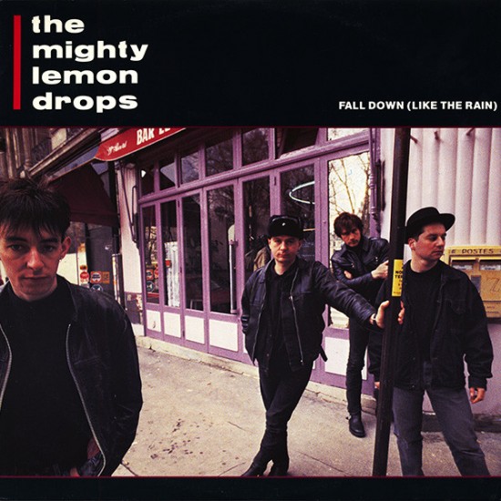The Mighty Lemon Drops ‎"Fall Down (Like The Rain)" (12") 