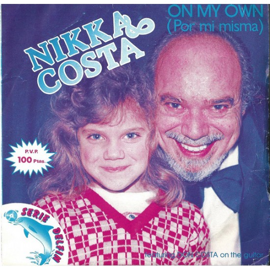 Nikka Costa Featuring Don Costa ‎"On My Own = Por Mi Misma" (7") 