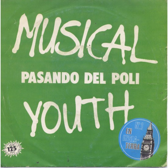 Musical Youth "Pasando Del Poli" (7") Musical Youth "Pasando Del Poli" (7")