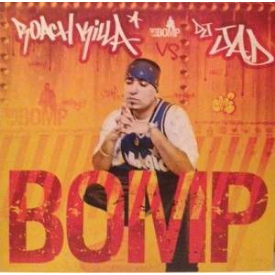 Roach Killa Vs DJ Jad "Bomp" (12")