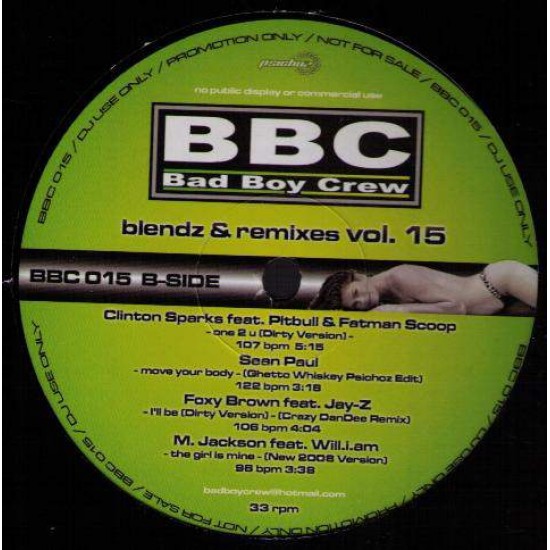 Bad Boy Crew "Blendz & Remixes V.15" (12") 