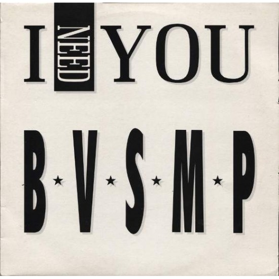 B.V.S.M.P. ‎ "I Need You" (12") 