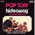 Pop Tops - Hideaway (7") 
