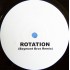 Baymont Bross - Rotation / My House (12") 