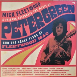 Mick Fleetwood & Friends ‎"Celebrate The Music Of Peter Green And The Early Years Of Fleetwood Mac" (4xLP - Gatefold) 