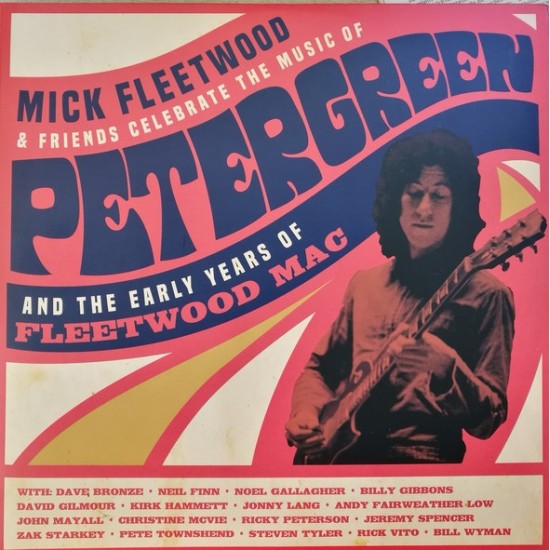 Mick Fleetwood & Friends ‎"Celebrate The Music Of Peter Green And The Early Years Of Fleetwood Mac" (4xLP - Gatefold)