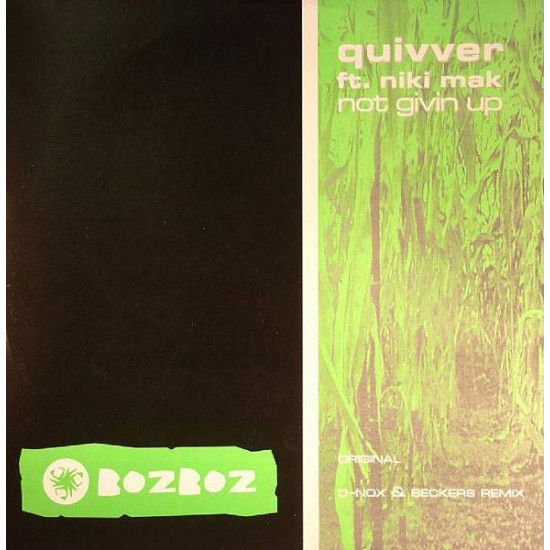 Quivver Ft. Niki Mak "Not Givin Up" (12")