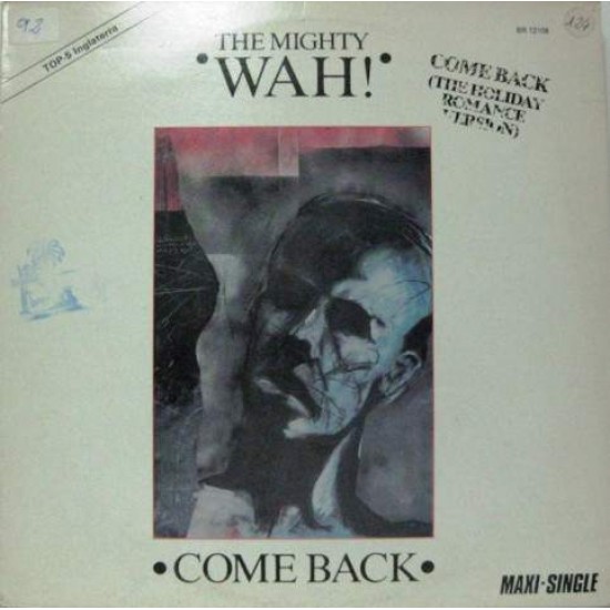 The Mighty Wah! "Come Back" (12") 