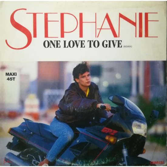 Stephanie "One Love To Give (Remix)" (12") 