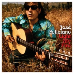 José Feliciano - Light My Fire (LP) José Feliciano - Light My Fire (LP)
