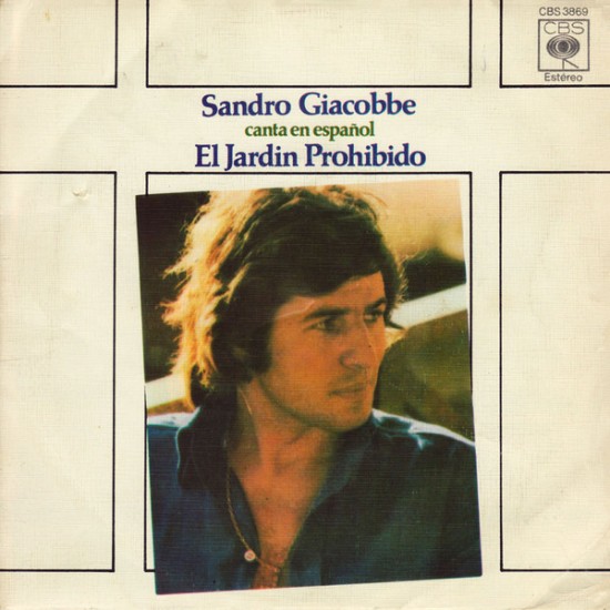 Sandro Giacobbe ‎"Canta En Español El Jardin Prohibido" (7") 