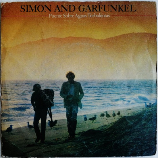 Simon And Garfunkel "Puente Sobre Aguas Turbulentas" (7") 