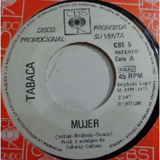 Tabaca ‎"Mujer / Hoy He Vuelto A Sonreir" (7") 