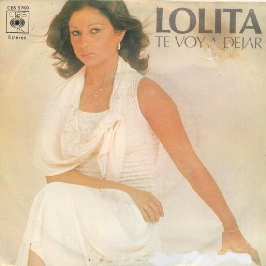 Lolita "Te Voy A Dejar" (7") 