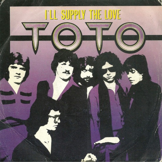 Toto ‎"I'll Supply The Love" (7") 
