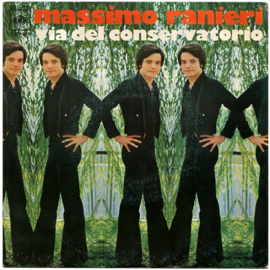 Massimo Ranieri ‎"Via Del Conservatorio" (7") 