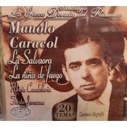 Manolo Caracol - Antologia La Epoca Dorada Del Flamenco vol.21 (CD)