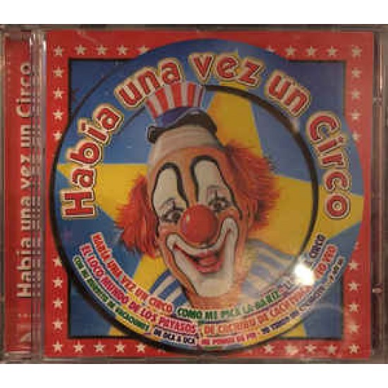 Carmen Y Los Peques ‎"Habia Una Vez Un Circo" (CD)