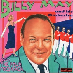 Billy May And His Orchestra, Guest The Four Freshmen - Billy May And His Orchestra (CD) 