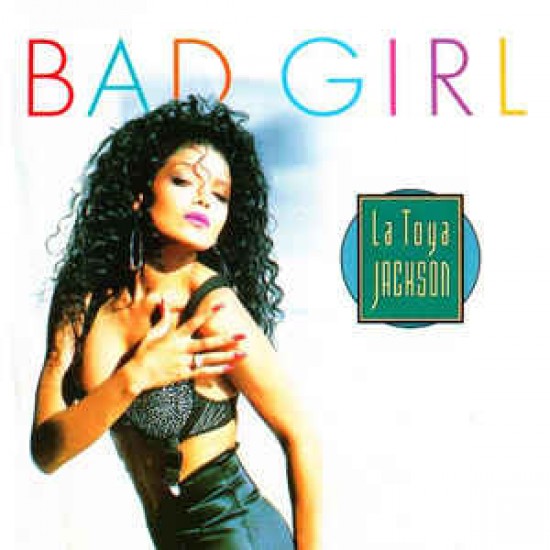 La Toya Jackson ‎"Bad Girl" (CD)