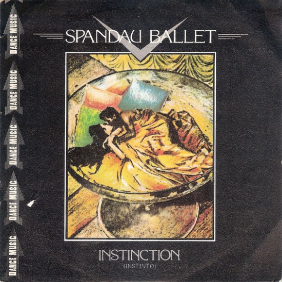 Spandau Ballet ‎"Instinction = Instinto" (7") 
