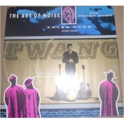 The Art Of Noise Featuring Duane Eddy - Peter Gunn (Extended Version) (12") 