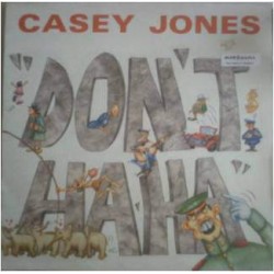 Casey Jones - Don't Ha Ha (Remix 90) (12") 