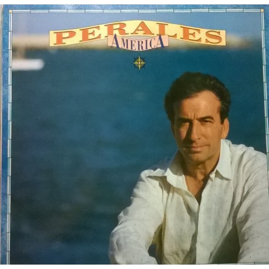 Jose Luis Perales ‎"America" (LP)* 