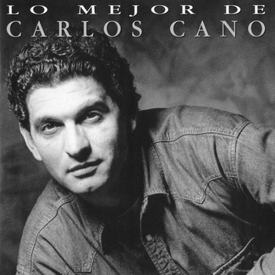 Carlos Cano ‎"Lo Mejor De Carlos Cano" (CD) 