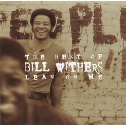 Bill Withers - The Best Of Bill Withers - Lean On Me (CD) 
