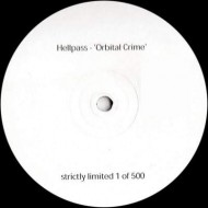 Hellpass - Orbital Crime (12") 