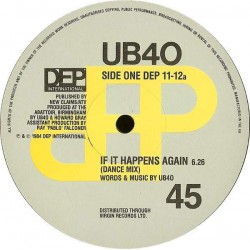 UB40 ‎"If It Happens Again (Dance Mix)" (12") 