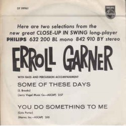 Erroll Garner - Some Of These Days (7")  Erroll Garner - Some Of These Days (7")