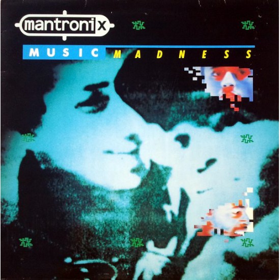 Mantronix "Music Madness" (LP) 