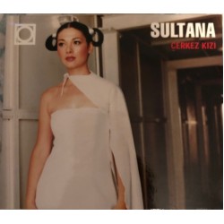 Sultana - Circassian Girl (CD)