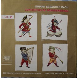 Johann Sebastian Bach, Südwestdeutsches Kammerorchester, Friedrich Tilegant - Conciertos De Brandenburgo I - II - VI (LP) 