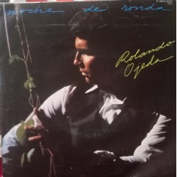 Rolando Ojeda - Noche De Ronda (7")  Rolando Ojeda - Noche De Ronda (7")