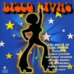 Disco Divas - The Birth Of Girl Power (CD)