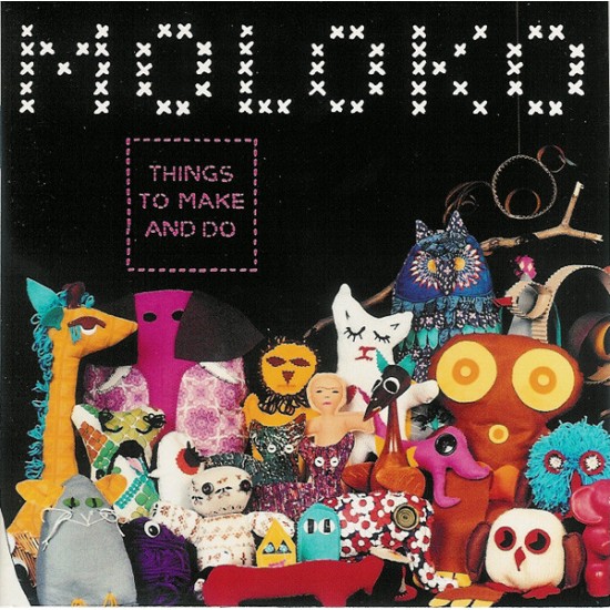 Moloko - Things To Make And Do  (CD)