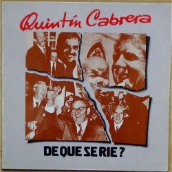 Quintín Cabrera - De Que Se Rie? (LP - Gatefold) 