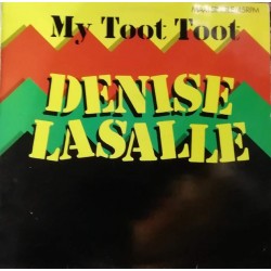 Denise LaSalle ‎"My Toot Toot" (12") 