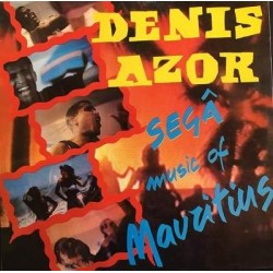 Denis Azor - Segâ Music Of Mauritius (LP) 