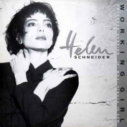 Helen Schneider "Working Girl" (12")